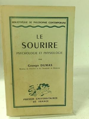 Seller image for Le Sourire Psychologie Et Physiologie for sale by World of Rare Books