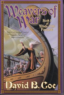 Weavers of War: Book Five of Winds of the Forelands