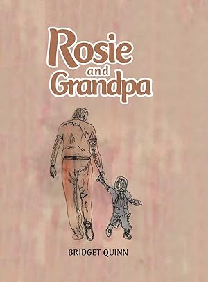 Seller image for Rosie and Grandpa for sale by moluna