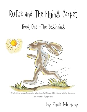 Immagine del venditore per Rufus and the Flying Carpet: Book One - the Beginning venduto da moluna