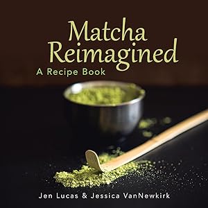 Image du vendeur pour Matcha Reimagined: A Recipe Book mis en vente par moluna