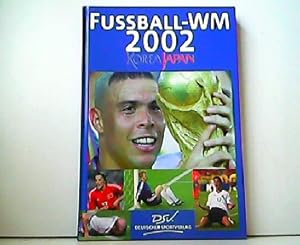 Seller image for Fuball-WM 2002. Korea Japan. for sale by Antiquariat Kirchheim