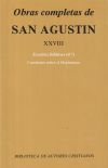 Obras completas de San Agustín. XXVIII: Escritos bíblicos (4.º): Cuestiones sobre el Heptateuco