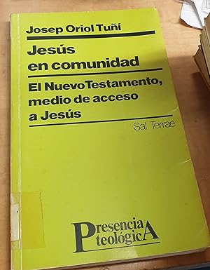 Imagen del vendedor de Jess en comunidad. El Nuevo Testamento, medio de acceso a Jess a la venta por Outlet Ex Libris