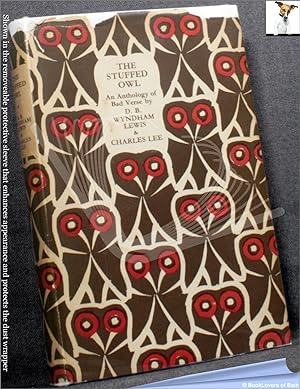 Imagen del vendedor de The Stuffed Owl: An Anthology of Bad Verse a la venta por BookLovers of Bath