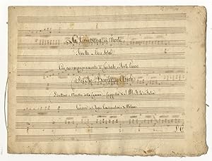 Bild des Verkufers fr La Campana di Morte. [Musical manuscript]. Italy, ca. 1800-1810 Sonetto a Voce Sola Con accompagnamento di Cimbalo o Forte Piano. Del Sig Bonifazio Asioli Direttore e Maestro della Camera e cappella di S. M. Il R d'Italia. Censore del Regio Conservatorio di Milano zum Verkauf von J & J LUBRANO MUSIC ANTIQUARIANS LLC