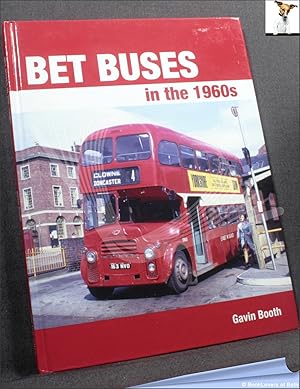 Bild des Verkufers fr BET Buses in the 1960s zum Verkauf von BookLovers of Bath