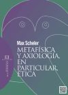 Imagen del vendedor de Metafsica y axiologa, en particular, tica a la venta por Agapea Libros