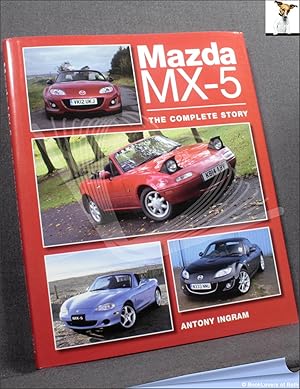 Mazda MX-5: The Complete Story