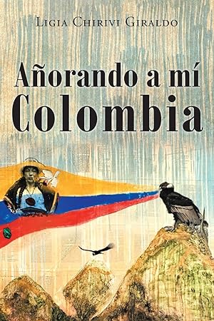 Seller image for Aorando a Mi Colombia for sale by moluna
