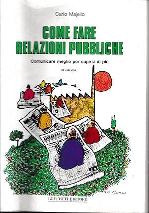 Come fare pubbliche relazioni