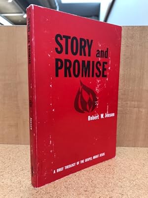 Bild des Verkufers fr Story and promise;: A brief theology of the gospel about Jesus, zum Verkauf von Regent College Bookstore