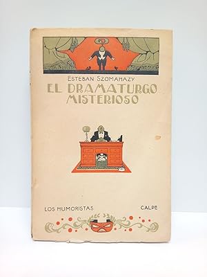 Seller image for El dramaturgo misterioso / Traduc. del hungaro por Andres Revesz for sale by Librera Miguel Miranda