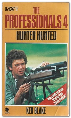 Imagen del vendedor de The Professionals 4 : Hunter Hunted a la venta por Darkwood Online T/A BooksinBulgaria