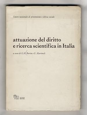 Bild des Verkufers fr Attuazione del diritto e ricerca scientifica in Italia. zum Verkauf von Libreria Oreste Gozzini snc