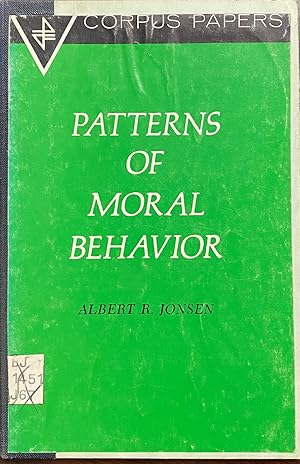 Seller image for Patterns of Moral Behavior (Corpus papers) for sale by BookMarx Bookstore