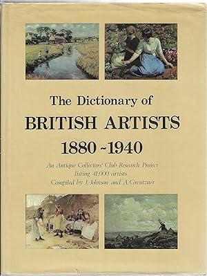 Seller image for The dictionary of British Artists 1880-1940 for sale by Bishop's Curiosities