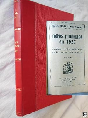 TOROS Y TOREROS EN 1927