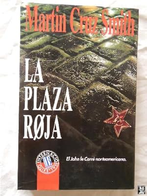 LA PLAZA ROJA