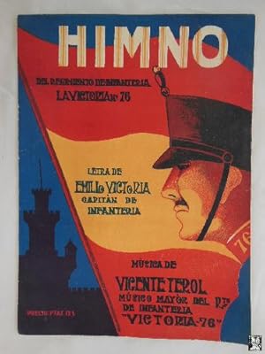 Partitura - Music Sheet : HIMNO DEL REGIMIENTO INFANTERÍA LA VICTORIA Nº 76