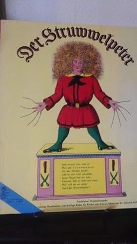 Image du vendeur pour Der Struwwelpeter Sieh einmal, hier steht er. Pfui! Der Struwwelpeter mis en vente par Stone Soup Books Inc