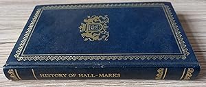 Image du vendeur pour History of Hall-Marks ( Commissioned by Rothmans Cigarettes ) mis en vente par just books