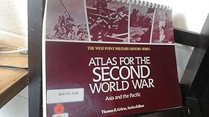 Bild des Verkufers fr Atlas for the Second World War: Asia and the Pacific zum Verkauf von Stone Soup Books Inc