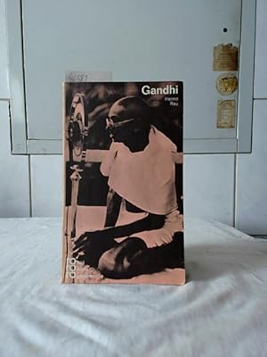 Mahatma Gandhi in Selbstzeugnissen und Bilddokumenten. Dargestellt von Heimo Rau. [Den Anh. besor...