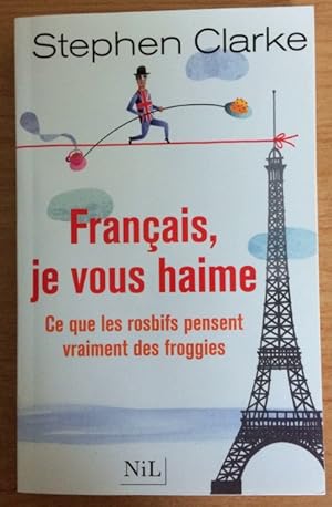 Seller image for Franais, je vous haime (French Edition) for sale by Livres Norrois