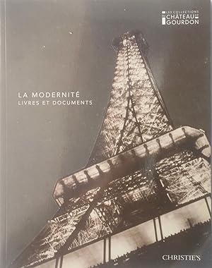 Les Collections du Chateau Gourdon: La Modernite Livres et Documents