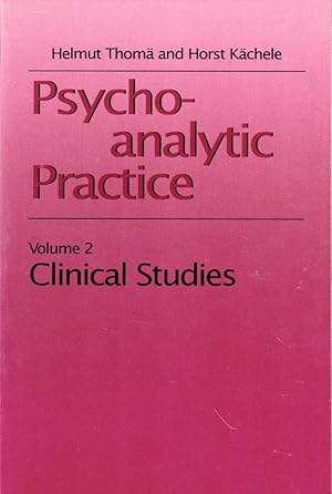 Imagen del vendedor de Psychoanalytic Practice Volume Two: Clinical Studies a la venta por Kenneth Mallory Bookseller ABAA