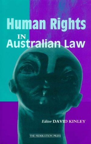Imagen del vendedor de Human Rights in Australian Law a la venta por WeBuyBooks
