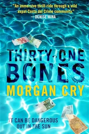 Bild des Verkufers fr Cry, Morgan | Thirty-One Bones | Signed First Edition Book zum Verkauf von VJ Books