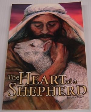 The Heart Of A Shepherd; Signed