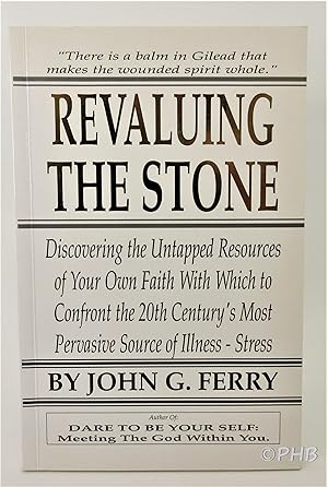 Revaluing the Stone: Spiritual Resources for Stress Management in Business and Marriage