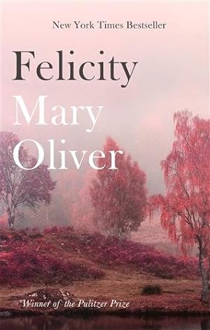 Seller image for Felicity for sale by GreatBookPrices