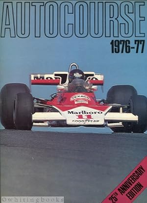 Imagen del vendedor de Autocourse 1976-77: 25th Anniversary Edition a la venta por Whiting Books