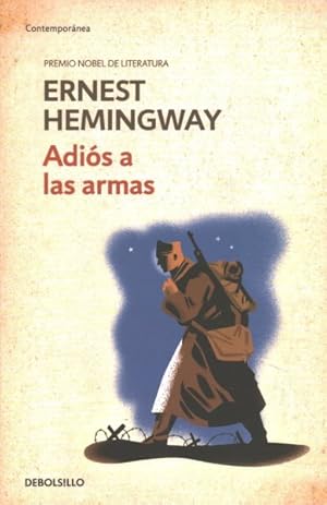 Seller image for Adios a las armas/ A Farewell to Arms -Language: Spanish for sale by GreatBookPrices