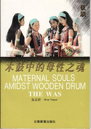 Immagine del venditore per Maternal Souls Amidst Wooden Drum. The Was. venduto da Asia Bookroom ANZAAB/ILAB