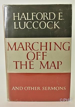 Marching Off the Map and Other Sermons