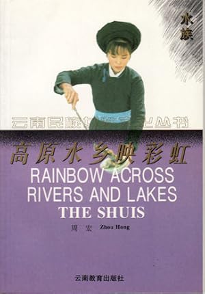 Imagen del vendedor de Rainbow Across Rivers and Lakes. The Shuis. a la venta por Asia Bookroom ANZAAB/ILAB