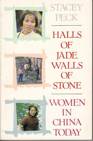 Seller image for Halls of Jade, Walls of Stone. Women in China Today. for sale by Asia Bookroom ANZAAB/ILAB
