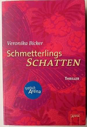 Schmetterlingsschatten: Thriller (Arena Thriller)