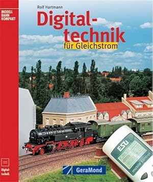 Image du vendeur pour Digitaltechnik fr Gleichstrom (GeraMond) mis en vente par Versandantiquariat Felix Mcke
