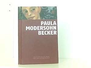 Paula Modersohn-Becker: Vorreiterin der Moderne (Wienand's Kleine Reihe der Künstlerbiografien)