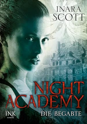 Seller image for Night Academy - Die Begabte for sale by Versandantiquariat Felix Mcke