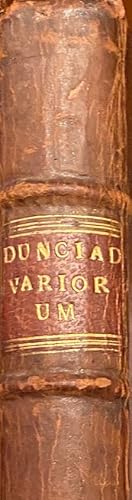 The Dunciad. With Notes Variorum, And The Prolegomena Of Scriblerus.