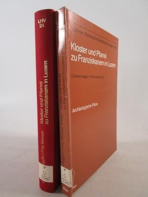 Immagine del venditore per Kloster und Pfarrei zu Franziskanern in Luzern. Geschichte des Konvents (vor 1260-1838) und der Pfarrei (seit 1845), Baugeschichte der Kirche. Mit archologischen Plnen. (= Luzerner Historische Verffentlichungen. Bd. 24 und 24/2). venduto da Antiquariat Bookfarm