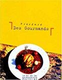 Image du vendeur pour Provence Des Gourmands mis en vente par RECYCLIVRE