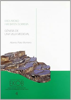 Seller image for Genesis de una villa medieval+cd (ekob,4) arqueologia,paisaj for sale by Imosver